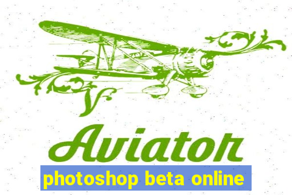 photoshop beta online